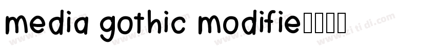 media gothic modifie字体转换